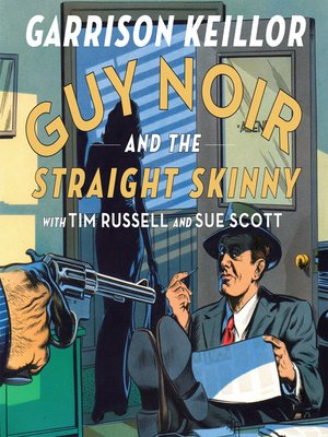 cover image of Guy Noir and the Straight Skinny